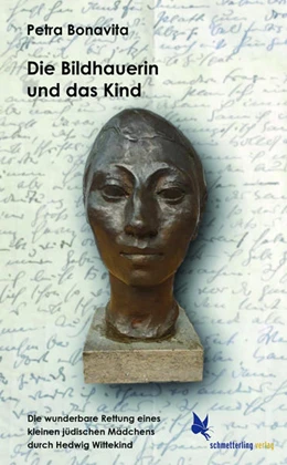 Abbildung von Bonavita | Die Bildhauerin und das Kind | 1. Auflage | 2021 | beck-shop.de