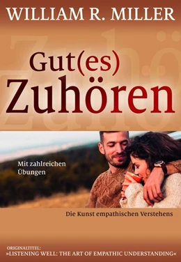 Abbildung von Miller | Gut(es) Zuhören | 1. Auflage | 2020 | beck-shop.de