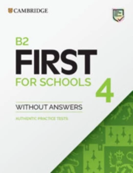 Abbildung von First for Schools 4. Student's Book without answers | 1. Auflage | 2021 | beck-shop.de