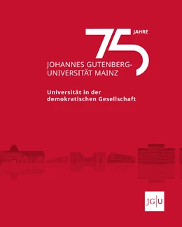 Abbildung von Krausch | 75 Jahre Johannes Gutenberg-Universität Mainz | 1. Auflage | 2021 | beck-shop.de