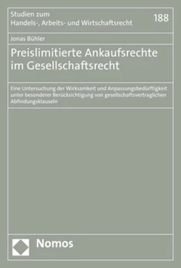 Abbildung von Bühler | Preislimitierte Ankaufsrechte im Gesellschaftsrecht | 1. Auflage | 2021 | beck-shop.de