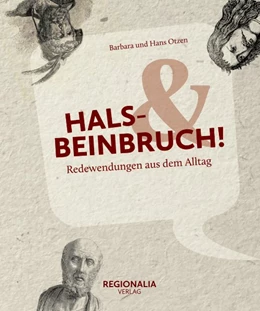 Abbildung von Otzen | Hals- und Beinbruch! | 1. Auflage | 2021 | beck-shop.de