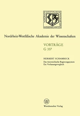 Abbildung von Schambeck | Das österreichische Regierungssystem Ein Verfassungsvergleich | 1. Auflage | 2013 | beck-shop.de