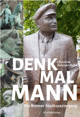 Abbildung von Holzner-Rabe | Denkmal Mann | 1. Auflage | 2021 | beck-shop.de