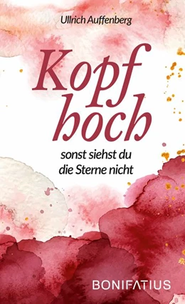 Abbildung von Auffenberg | Kopf hoch | 1. Auflage | 2021 | beck-shop.de