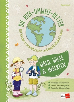 Abbildung von Hohloch | Die Kita-Umwelt-Retter. Mit Kindern Umweltschutz und Nachhaltigkeit leben | 1. Auflage | 2021 | beck-shop.de