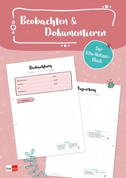 Abbildung von Der Kita-Notizen-Block: Beobachten & Dokumentieren | 1. Auflage | 2021 | beck-shop.de