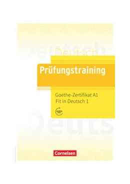 Abbildung von Argyri / Koukidis | Prüfungstraining DaF. Goethe-Zertifikat A1: Fit in Deutsch 1 - Übungsbuch | 1. Auflage | 2021 | beck-shop.de