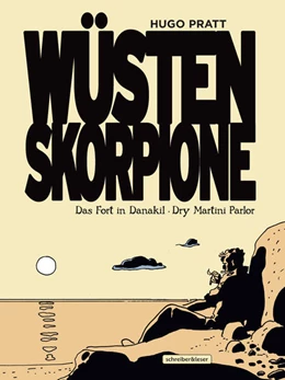 Abbildung von Pratt | Wüstenskorpione 2. Das Fort in Danakil / Dry Martini Parlor | 1. Auflage | 2021 | beck-shop.de
