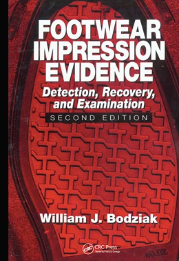 Abbildung von Bodziak | Footwear Impression Evidence | 2. Auflage | 2021 | beck-shop.de