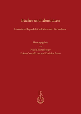 Abbildung von Lutz / Putzo | Bücher und Identitäten | 1. Auflage | 2020 | beck-shop.de