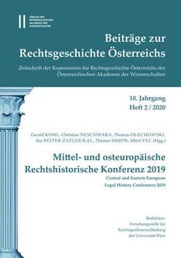 Abbildung von Kohl / Neschwara | Beiträge zur Rechtsgeschichte Österreichs. 10. Jahrgang, Heft 2/2020 | 1. Auflage | 2020 | 2 | beck-shop.de
