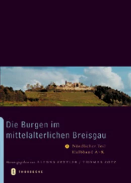 Abbildung von Zettler / Zotz | Die Burgen im mittelalterlichen Breisgau | 1. Auflage | 2025 | 14 | beck-shop.de