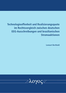 Abbildung von Berthold | Technologieoffenheit und Realisierungsquote im Rechtsvergleich zwischen deutschen EEG-Ausschreibungen und brasilianischen Stromauktionen | 1. Auflage | 2020 | beck-shop.de