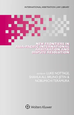 Abbildung von Ali / Jetin | New Frontiers in Asia-Pacific International Arbitration and Dispute Resolution | 1. Auflage | 2020 | beck-shop.de