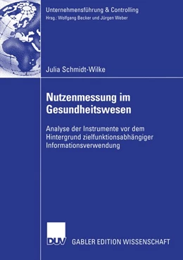 Abbildung von Schmidt-Wilke | Nutzenmessung im Gesundheitswesen | 1. Auflage | 2013 | beck-shop.de