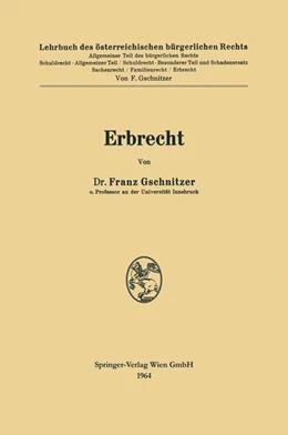 Abbildung von Gschnitzer | Erbrecht | 1. Auflage | 2013 | beck-shop.de