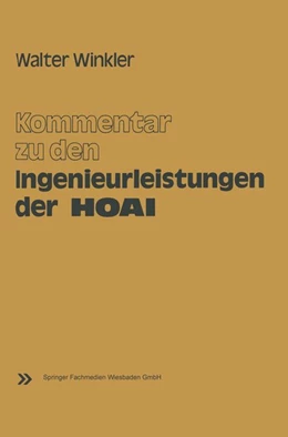Abbildung von Winkler | Kommentar zu den Ingenieurleistungen der Honorarordnung für Architekten und Ingenieure (HOAI) | 1. Auflage | 2013 | beck-shop.de