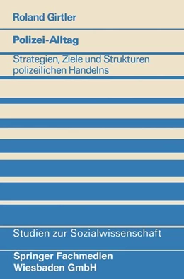 Abbildung von Girtler | Polizei-Alltag | 1. Auflage | 2013 | beck-shop.de