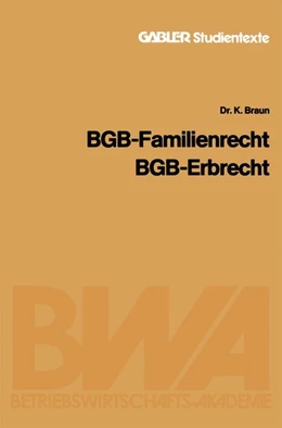 Abbildung von Braun | BGB - Familienrecht, BGB - Erbrecht | 1. Auflage | 2013 | beck-shop.de