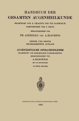 Abbildung von Axenfeld / Elschnig | Augenärztliche Operationslehre | 1. Auflage | 2019 | beck-shop.de