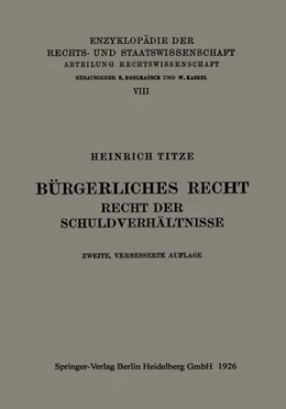 Abbildung von Titze | Bürgerliches Recht Recht der Schuldverhältnisse | 2. Auflage | 2013 | beck-shop.de