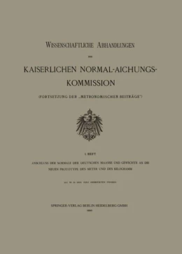 Abbildung von Loparo | Anschluss der Normale der Deutschen Maasse und Gewichte an die Neuen Prototype des Meter und des Kilogramm | 1. Auflage | 2019 | beck-shop.de