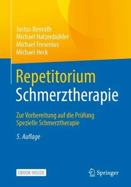 Abbildung von Benrath / Hatzenbühler | Repetitorium Schmerztherapie | 5. Auflage | 2020 | beck-shop.de