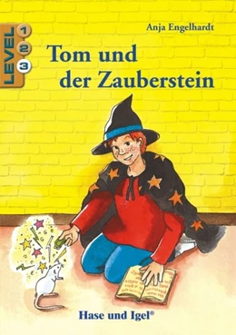 Abbildung von Engelhardt | Tom und der Zauberstein / Level 3. Schulausgabe | 1. Auflage | 2021 | beck-shop.de