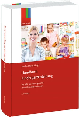Abbildung von Koch | Handbuch Kindergartenleitung - Österreich | 2. Auflage | 2021 | beck-shop.de