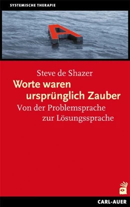 Abbildung von Shazer | Worte waren ursprünglich Zauber | 5. Auflage | 2022 | beck-shop.de