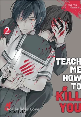 Abbildung von Hanten | Teach me how to Kill you 2 | 1. Auflage | 2021 | beck-shop.de