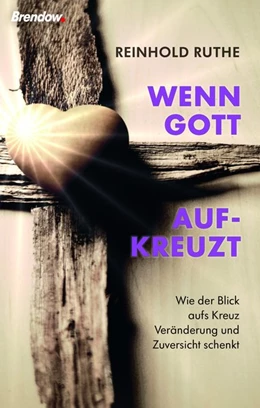 Abbildung von Ruthe | Wenn Gott aufkreuzt | 1. Auflage | 2021 | beck-shop.de
