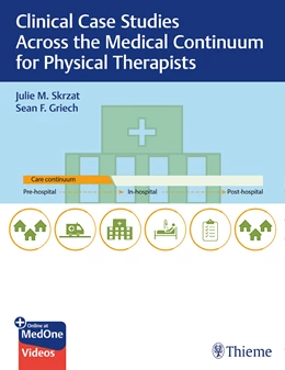 Abbildung von Skrzat / Griech | Clinical Case Studies Across the Medical Continuum for Physical Therapists | 1. Auflage | 2021 | beck-shop.de
