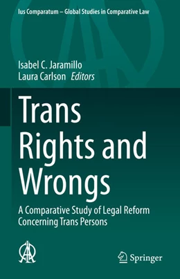 Abbildung von Jaramillo / Carlson | Trans Rights and Wrongs | 1. Auflage | 2021 | 54 | beck-shop.de