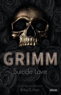 Abbildung von Mon / Kampenwand Verlag | GRIMM 01. Suicide Love | 1. Auflage | 2021 | beck-shop.de