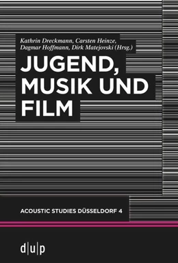 Abbildung von Dreckmann / Heinze | Jugend, Musik und Film | 1. Auflage | 2022 | beck-shop.de