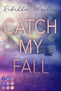 Abbildung von Weiler | Catch My Fall (»Catch Me«-Reihe) | 1. Auflage | 2021 | beck-shop.de