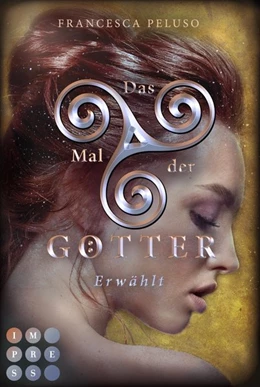 Abbildung von Peluso | Das Mal der Götter 4: Erwählt | 1. Auflage | 2021 | beck-shop.de