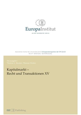 Abbildung von Reutter / Werlen | Kapitalmarkt - Recht und Transaktionen XV | 1. Auflage | 2020 | beck-shop.de