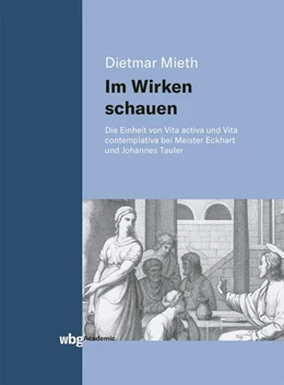 Abbildung von Mieth | Im Wirken schauen | 1. Auflage | 2020 | beck-shop.de