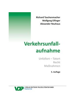 Abbildung von Taschenmacher / Eifinger | Verkehrsunfallaufnahme | 5. Auflage | 2020 | beck-shop.de