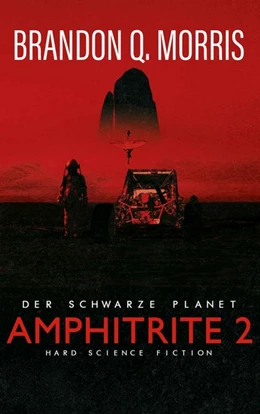 Abbildung von Morris | Amphitrite 2: Der schwarze Planet | 1. Auflage | 2020 | beck-shop.de