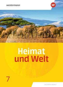 Abbildung von Heimat und Welt 7. Schulbuch. Sachsen-Anhalt | 1. Auflage | 2021 | beck-shop.de