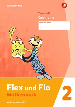 Abbildung von Flex und Flo 2. Themenheft Geometrie: Verbrauchsmaterial | 1. Auflage | 2021 | beck-shop.de