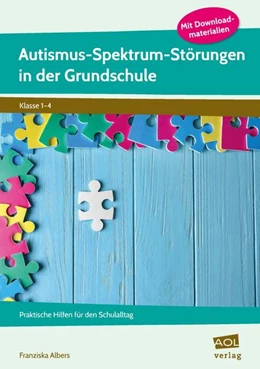 Abbildung von Albers | Autismus-Spektrum-Störungen in der Grundschule | 1. Auflage | 2021 | beck-shop.de
