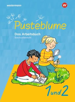 Abbildung von Pusteblume 1 und 2. Das Arbeitsbuch Sachunterricht. Allgemeine Ausgabe | 1. Auflage | 2021 | beck-shop.de