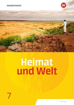 Abbildung von Heimat und Welt 7. Schulbuch. Sachsen | 1. Auflage | 2021 | beck-shop.de