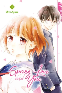 Abbildung von Ayase | Spring, Love and You 01 | 1. Auflage | 2021 | beck-shop.de