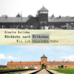 Abbildung von Kolinka | Rückkehr nach Birkenau | 1. Auflage | 2021 | beck-shop.de
